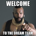 welcome-to-the-dream-team-meme.jpg