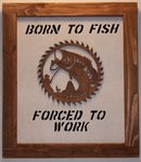 Born To Fish 1.JPG