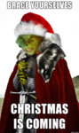 christmas-meme-brace-yourselves-grinch.jpg